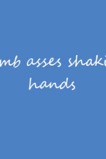 Dumb asses shaking hands movie poster