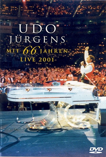 Udo Jürgens: Mit 66 Jahren - Live 2001 movie poster