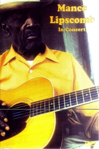 Mance Lipscomb  In Concert movie poster