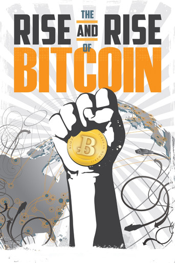 The Rise and Rise of Bitcoin movie poster