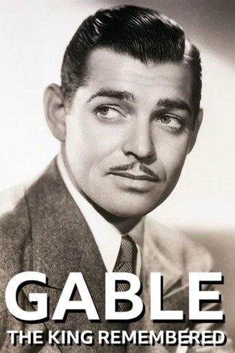 Gable: The King Remembered movie poster