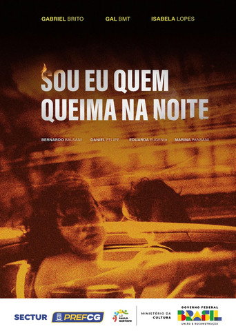 Sou Eu Quem Queima na Noite movie poster