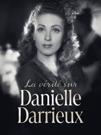 The Truth About Danielle Darrieux movie poster