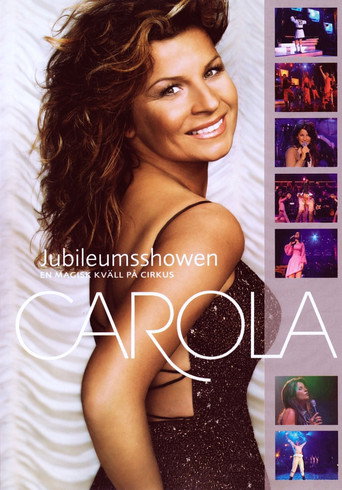 Carola: Jubileumsshowen movie poster