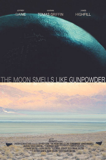 The Moon Smells Like Gunpowder movie poster