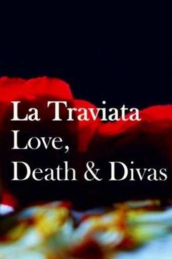 La Traviata: Love, Death & Divas movie poster