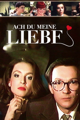 Ach du meine Liebe movie poster