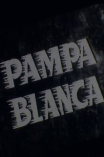 Pampa blanca movie poster