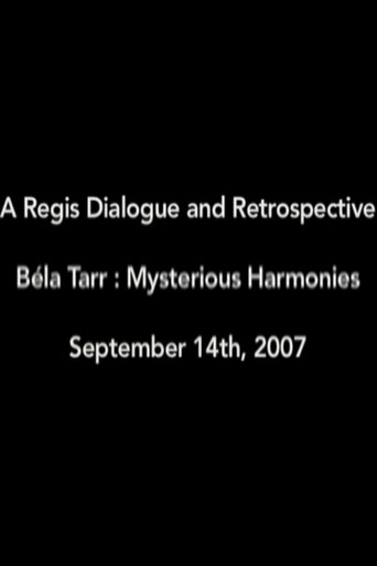 Béla Tarr: Mysterious Harmonies movie poster
