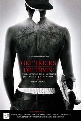 Get Tricks or Die Tryin' movie poster