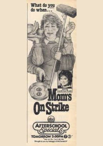 Mom's On Strike movie poster