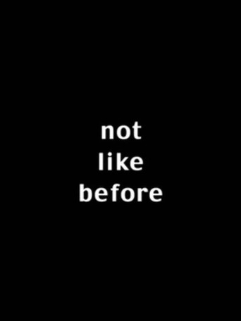 Not Like Before movie poster