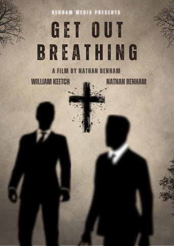 Get Out Breathing movie poster