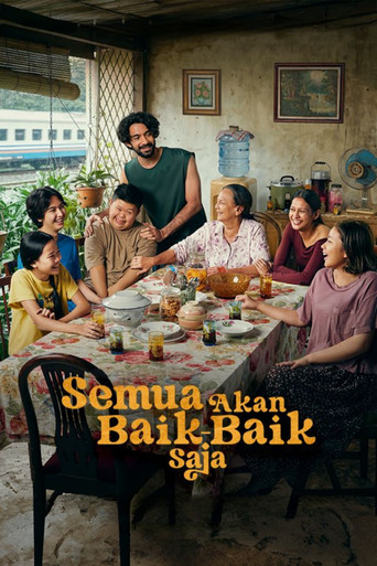 Semua Akan Baik-Baik Saja movie poster