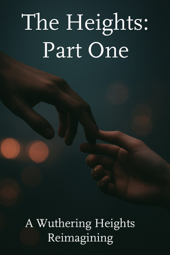 The Heights: Part One movie poster