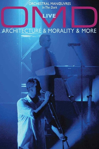 OMD: Live - Architecture & Morality & More movie poster