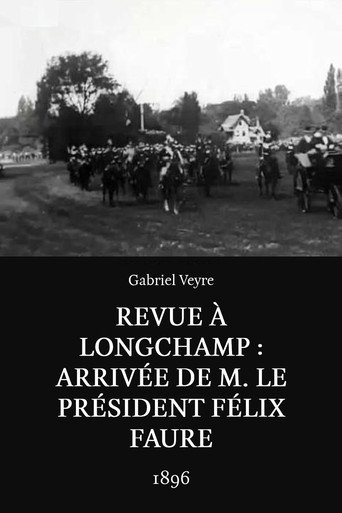 Revue à Longchamp: Arrivée de M. le président Félix Faure movie poster