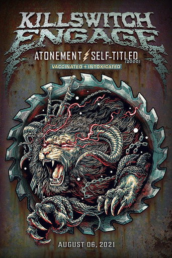 Killswitch Engage: Vaccinated And Intoxicated movie poster