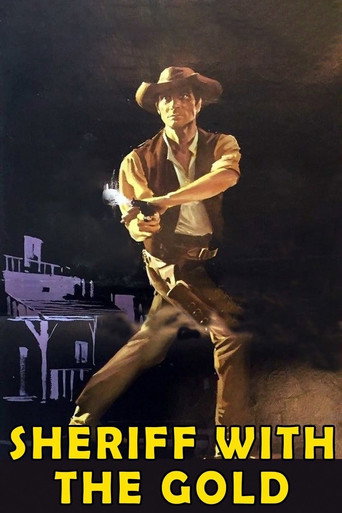 Sheriff With the Gold movie poster