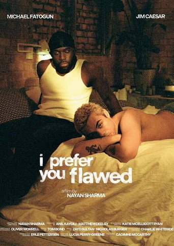 I Prefer You Flawed movie poster