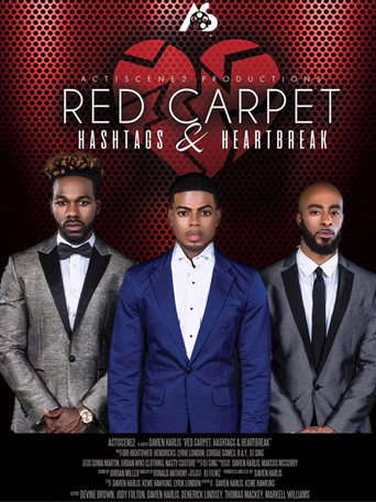 Red Carpet, Hashtags, Heartbreak! movie poster