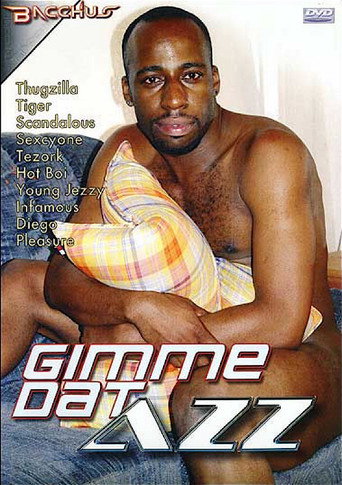 Gimme Dat Azz movie poster
