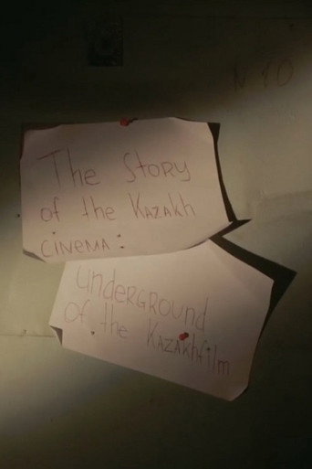 The Story of Kazakh Cinema – Underground of Kazakhfilm movie poster