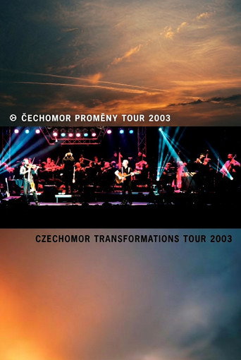 Čechomor: Proměny Tour  2003 movie poster
