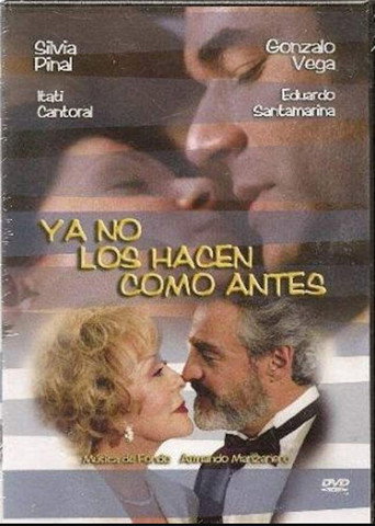 Ya no los hacen como antes movie poster