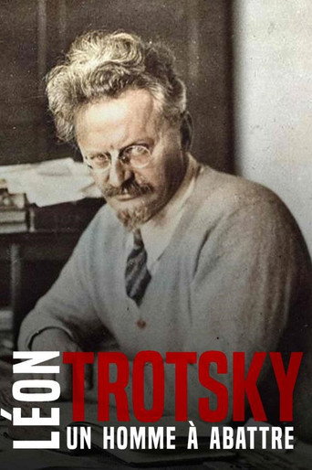 Léon Trotsky - Un homme à abattre movie poster