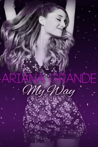 Ariana Grande: My Way movie poster