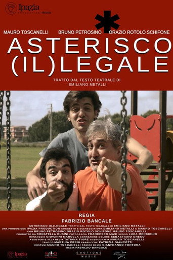 Asterico (Il)legale movie poster