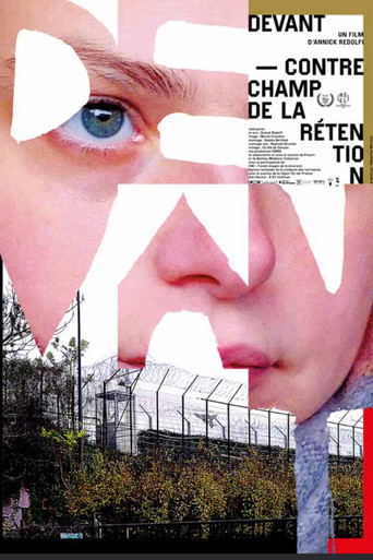 Devant – Contrechamp de la rétention movie poster