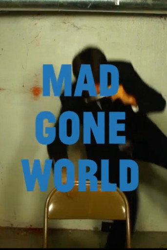 Mad Gone World movie poster