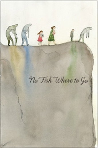 No Fish Where to Go movie poster