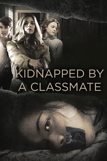 Kidnapped by a Classmate movie poster