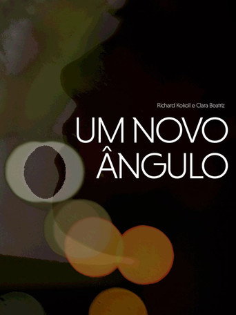 Um Novo Ângulo movie poster