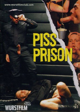 Piss prison movie poster