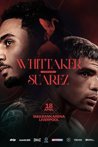 Ben Whittaker vs. Braian Suarez movie poster