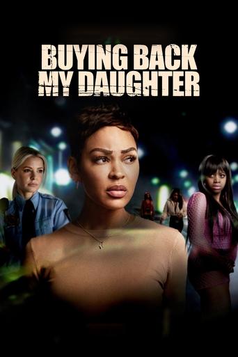Buying Back My Daughter movie poster