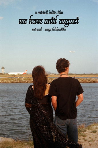 We Have Until August movie poster