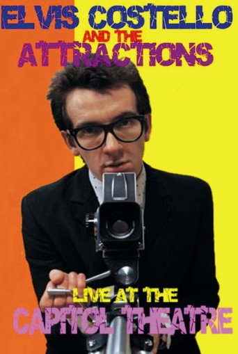 Elvis Costello and The Attractions: Live at The Capitol Theatre movie poster