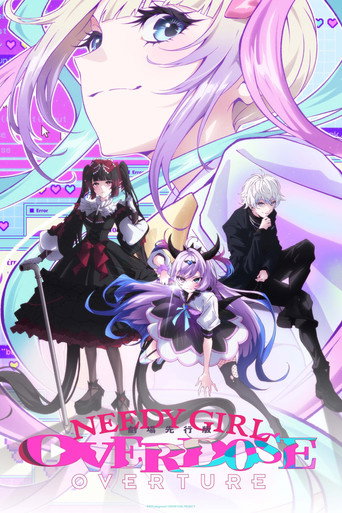 NEEDY GIRL OVERDOSE -OVERTURE- movie poster