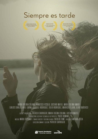 Siempre es tarde movie poster