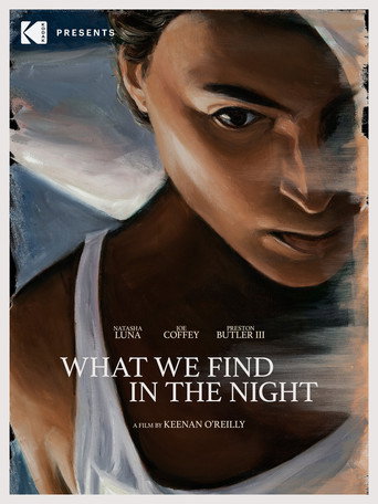 What We Find in the Night movie poster