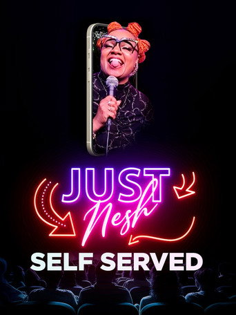 Just Nesh: Self Served movie poster