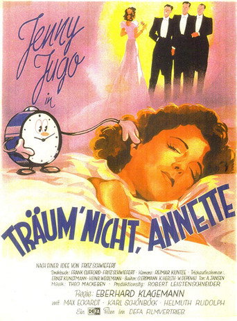 Träum’ nicht, Annette! movie poster