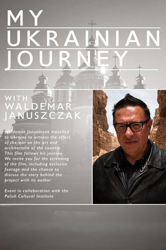 Waldemar Januszcak: My Ukrainian Journey movie poster
