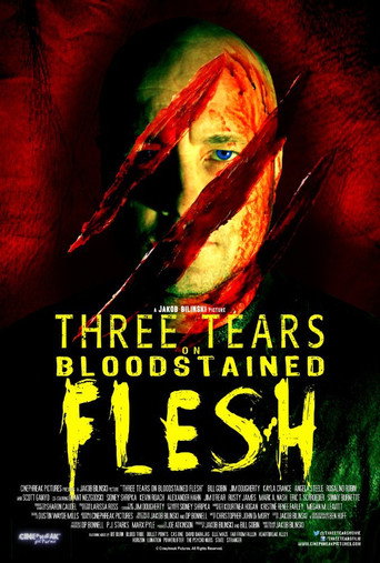 Three Tears on Bloodstained Flesh movie poster