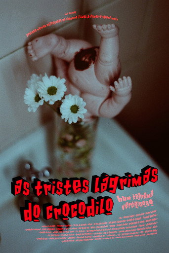 As Tristes Lágrimas do Crocodilo movie poster